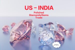 US-INDIA Cut and Polished Diamonds trade