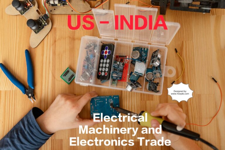 US-INDIA Electrical Machinery and Electronics Trade